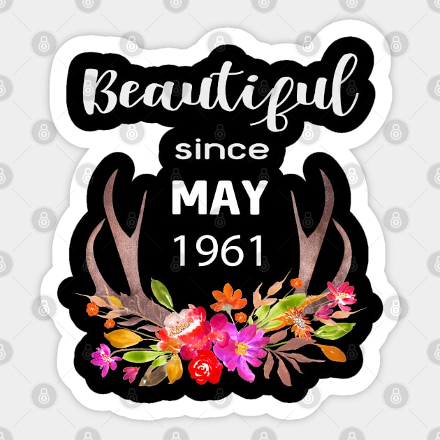 Deer Antler Elk Hunting Flower Horn Beautiful Since May 1961 Sticker by familycuteycom